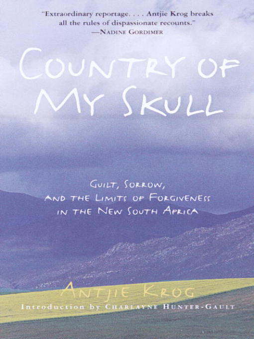 Title details for Country of My Skull by Antjie Krog - Available